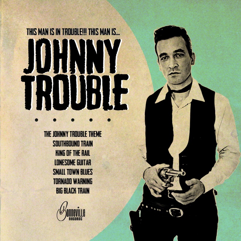 Johnny Trouble