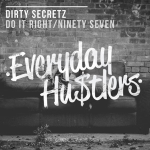 Do It Right / Ninety Seven - Single