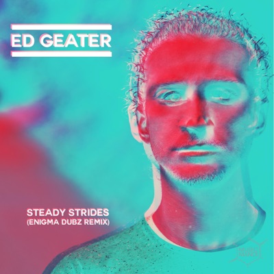 Steady Strides (Enigma Dubz Remix) - Single