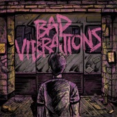 Bad Vibrations artwork