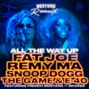 All the Way Up (Westside Remix) [feat. French Montana & Infared] - Single artwork