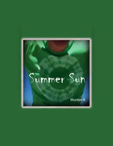 聆聽 Morten K、觀看音樂影片、閱讀小傳、查看巡演日期等！