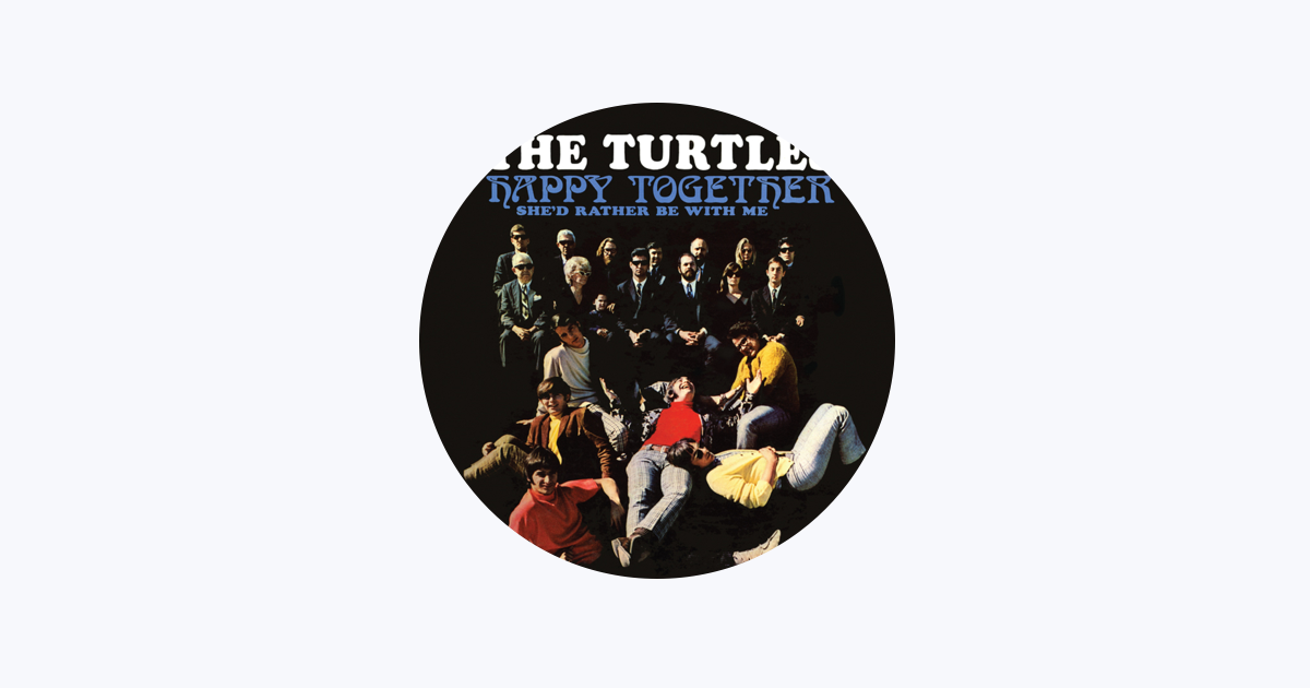 The Turtles - Happy Together - 1967 