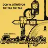 Fecri Ebcioğlu - Tik Tak