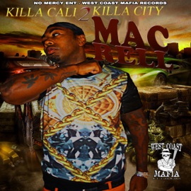 Killa City (feat. Fat Tone) Mac Rell