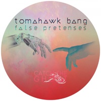 False Pretenses - Single - Tomahawk Bang