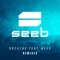 Breathe (feat. Neev) - Seeb lyrics