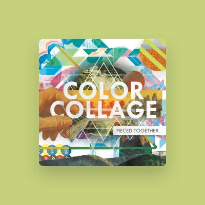 Listen to Color Collage, watch music videos, read bio, see tour dates & more!