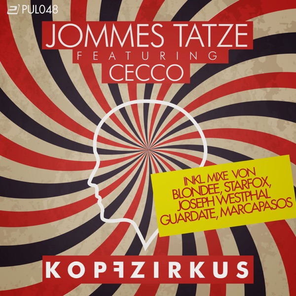 Kopfzirkus (Remixed) [feat. Cecco] [Remixes] - EP