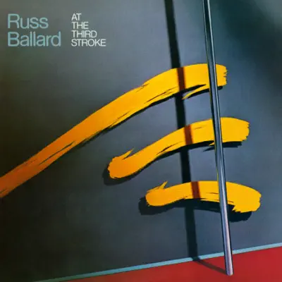At Third Stroke - Russ Ballard At Third Stroke - Russ Ballard
