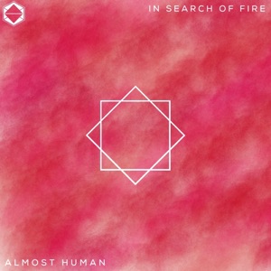 In Search of Fire - EP