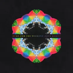 Hymn for the Weekend (Seeb Remix) - Single - Coldplay