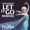 Let It Go (From "Frozen")