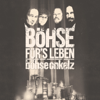 Böhse für's Leben (Live am Hockenheimring 2015) - Böhse Onkelz