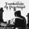 Subject Matters - Tombstone Da Deadman lyrics