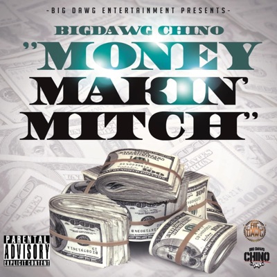 Money Makin' Mitch - Single