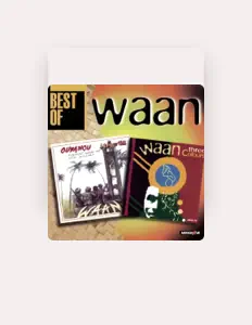 Listen to Waan, watch music videos, read bio, see tour dates & more!