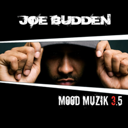 Mood Muzik 3.75 - Joe Budden Cover Art