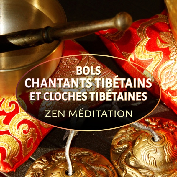 Bols chantants tibétains et cloches tibétaines : Zen méditation