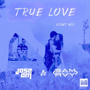 True Love (Night Mix) - Single