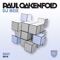 Lonely Ones (feat. Tawiah) - Paul Oakenfold lyrics