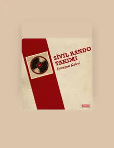 Escucha a Sivil Bando Takımı, mira videos musicales, lee su biografía, consulta las fechas de las gira y más.