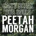 Can't Break Our Souls