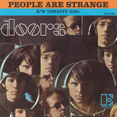 People Are Strange / Unhappy Girl - Single - The Doors People Are Strange / Unhappy Girl - Single - The Doors