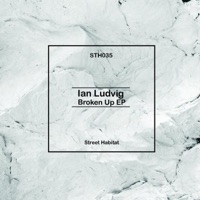Broken Up EP - Ian Ludvig