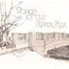 Songs of the River Rea