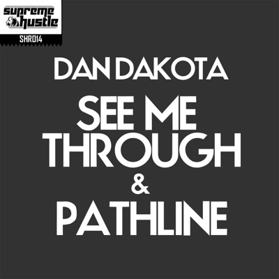 See Me Through & Pathline - Single