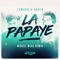La Papaye - Lumoon & Rob!n lyrics