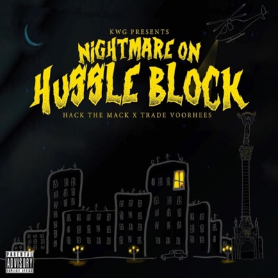 Nightmare on Hussle Block