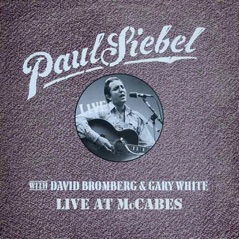 Live at Mccabe's (feat. David Bromberg & Gary White)
