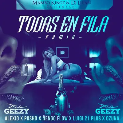 Todas en Fila (Remix) - Single - De La Ghetto