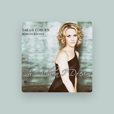 Listen to Sarah Coburn, watch music videos, read bio, see tour dates & more!