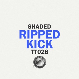 Ripped Kick - EP