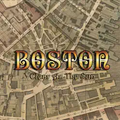 Clear As the Sun (Live) - Boston
