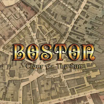 Clear As the Sun (Live) - Boston