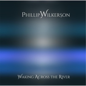 Waking Across the River
