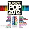 Türkçe Pop 2012, 2012