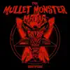 The Mullet Monster Mafia - Black Coffin Board