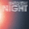 Into the Night (Nicolas Jaar Remix) - Azari & III lyrics