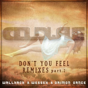 Don't You Feel (Remixes, Pt. 2) - EP