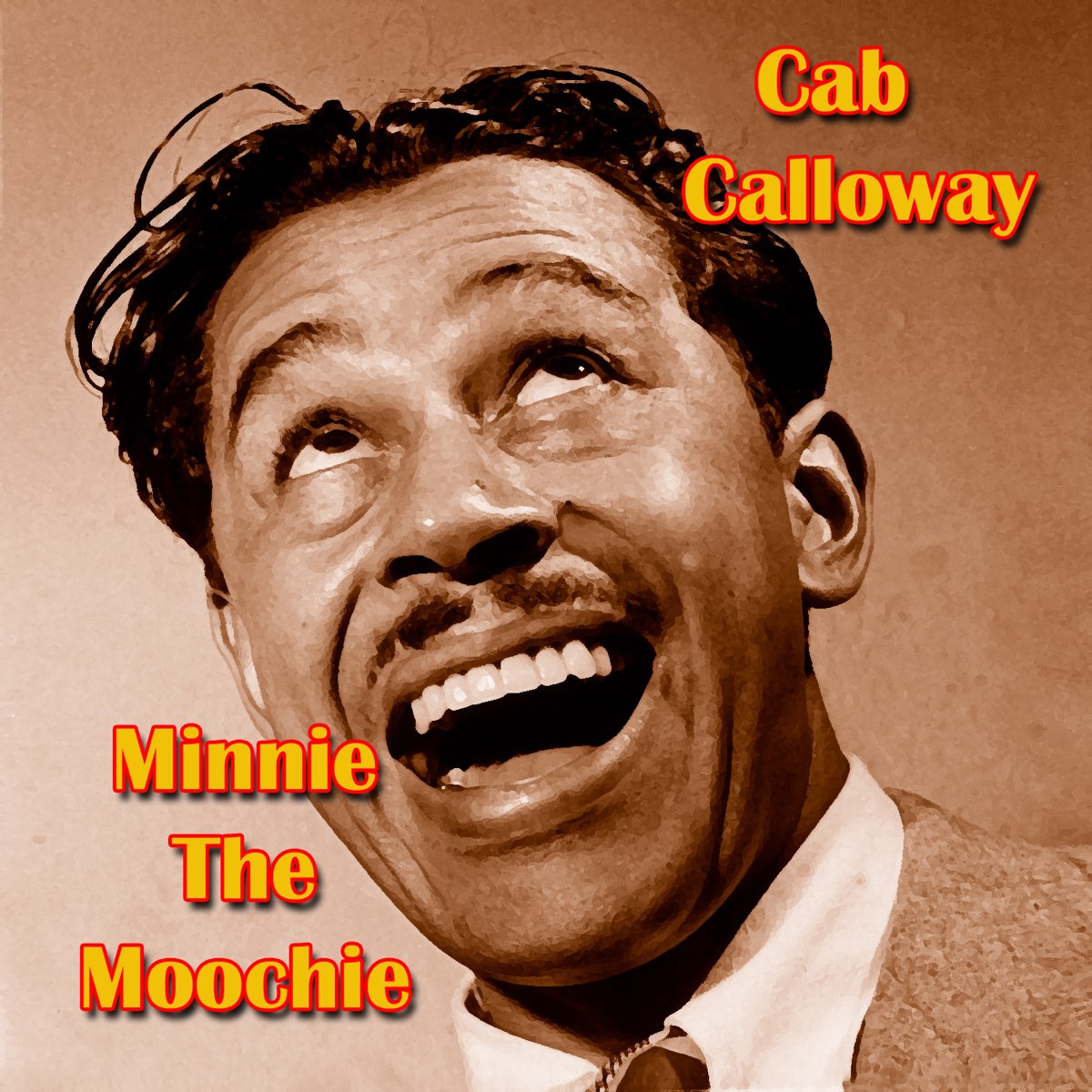 Minnie the Moocher - Album by Cab Calloway - Apple Music