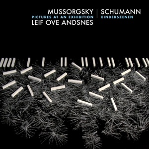 Mussorgsky: Pictures at an Exhibition - Schumann: Kinderszenen