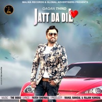 Jatt Da Dil (feat. The Boss) - Single - Gagan Thind