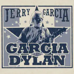 Garcia Plays Dylan (Live) - Jerry Garcia