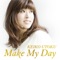 Make My Day - Single