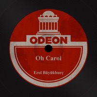Oh Carol - Single - Erol Büyükburç